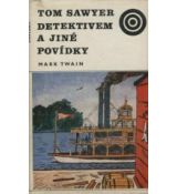 Tom Sawyer detektivem a jiné povídky - Mark Twain (p)