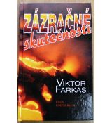 Zázračné skutečnosti - Viktor Farkas