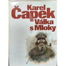Válka s Mloky - Karel Čapek