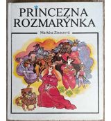 Princezna Rozmarýnka - Markéta Zinnerová