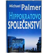 Hippokratovo společenství - Michael Palmer