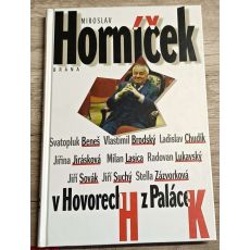 Miroslav Horníček v Hovorech H z Paláce K
