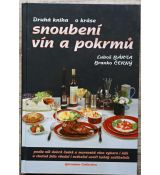 Druhá kniha o kráse snoubení vín a pokrmů - Luboš Bárta