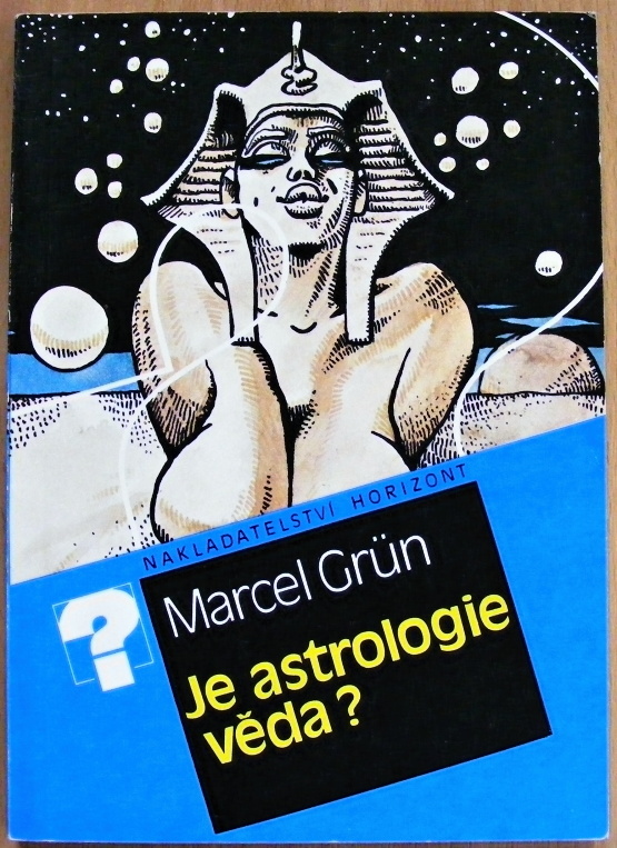 Je astrologie věda? - Marcel Grün - #1