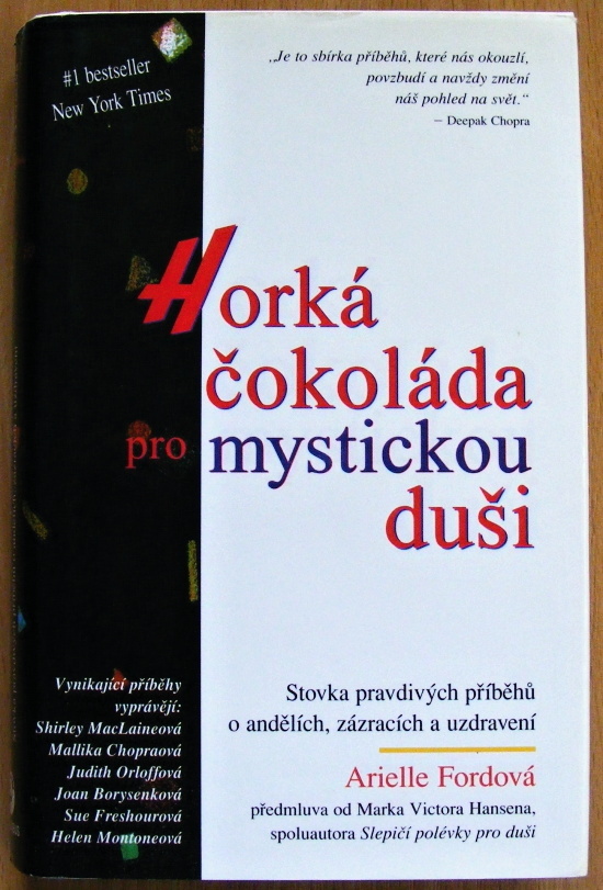Horká čokoláda pro mystickou duši - Arielle Ford