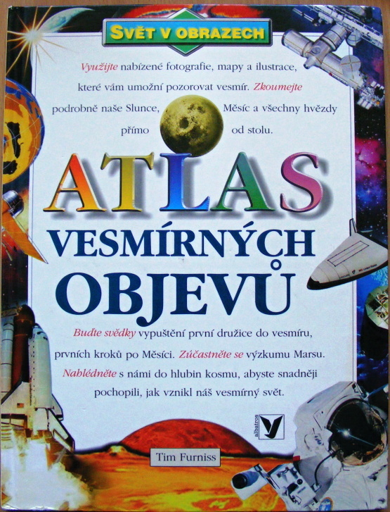 Atlas vesmírných objevů -Tim Furniss