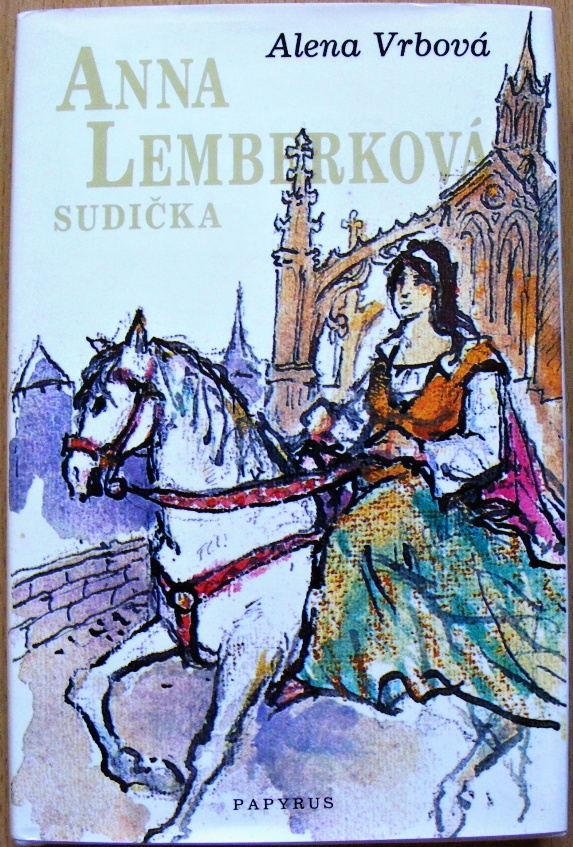 Anna Lemberková - Sudička - Alena Vrbová