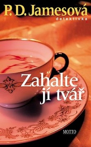 Zahalte jí tvář - P. D. James (p)