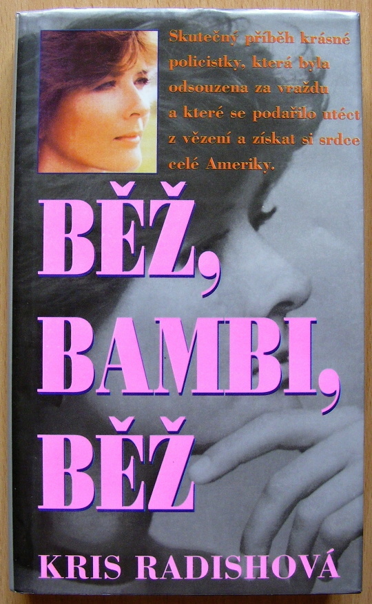 Běž, Bambi, běž - Kris Radish