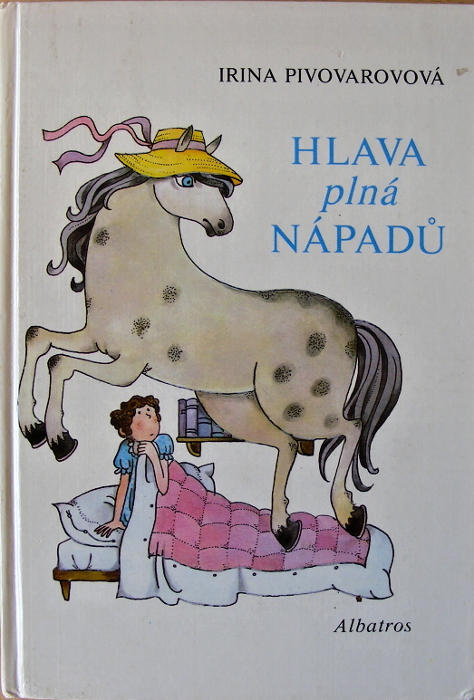Hlava plná nápadů - Irina Pivovarova
