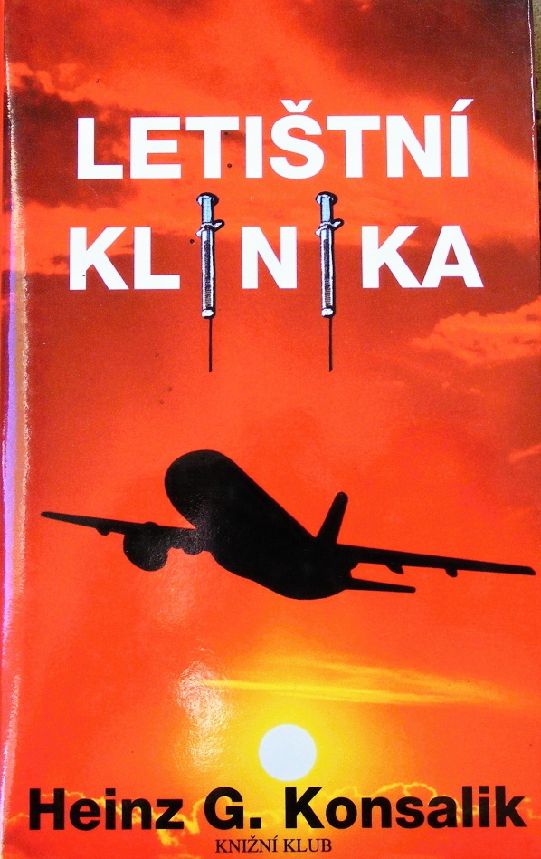 Letištní klinika - Heinz Günter Konsalik