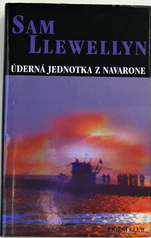 Úderná jednotka z Navarone - Sam Llewellyn