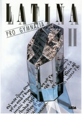 Latina pro gymnázia II. - Pavel Rak