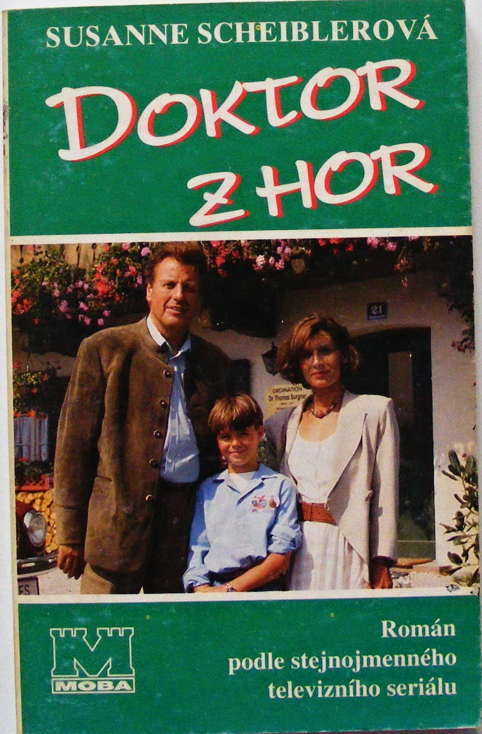 Doktor z hor - Susanne Scheibler