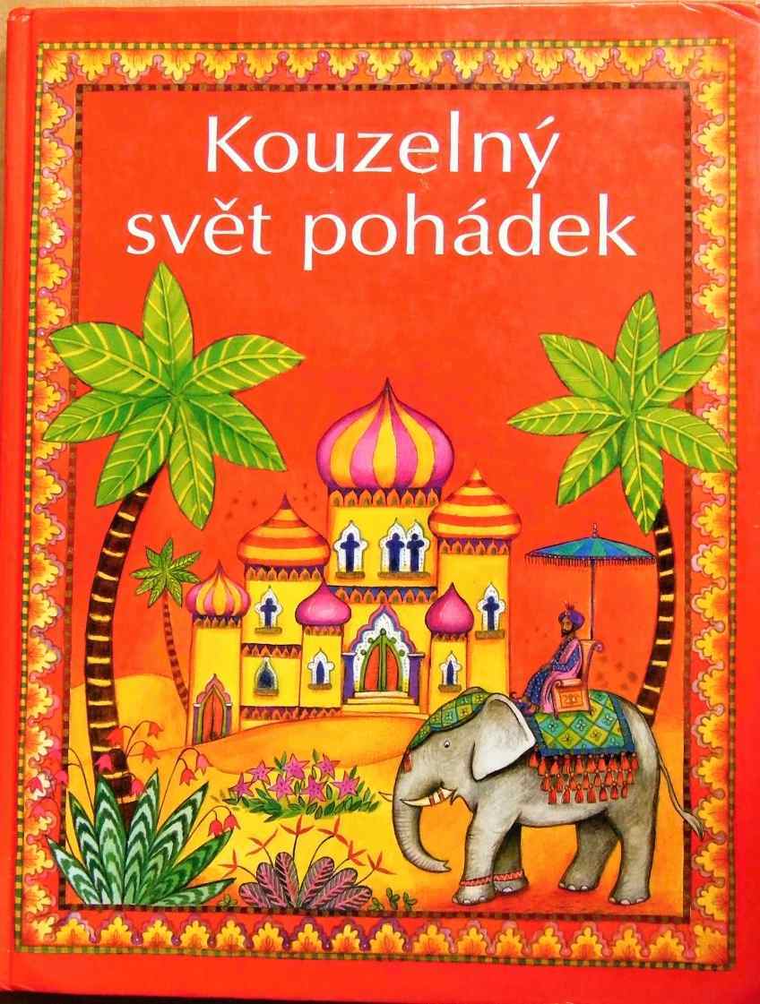 Kouzelný svět pohádek - Heather Amery
