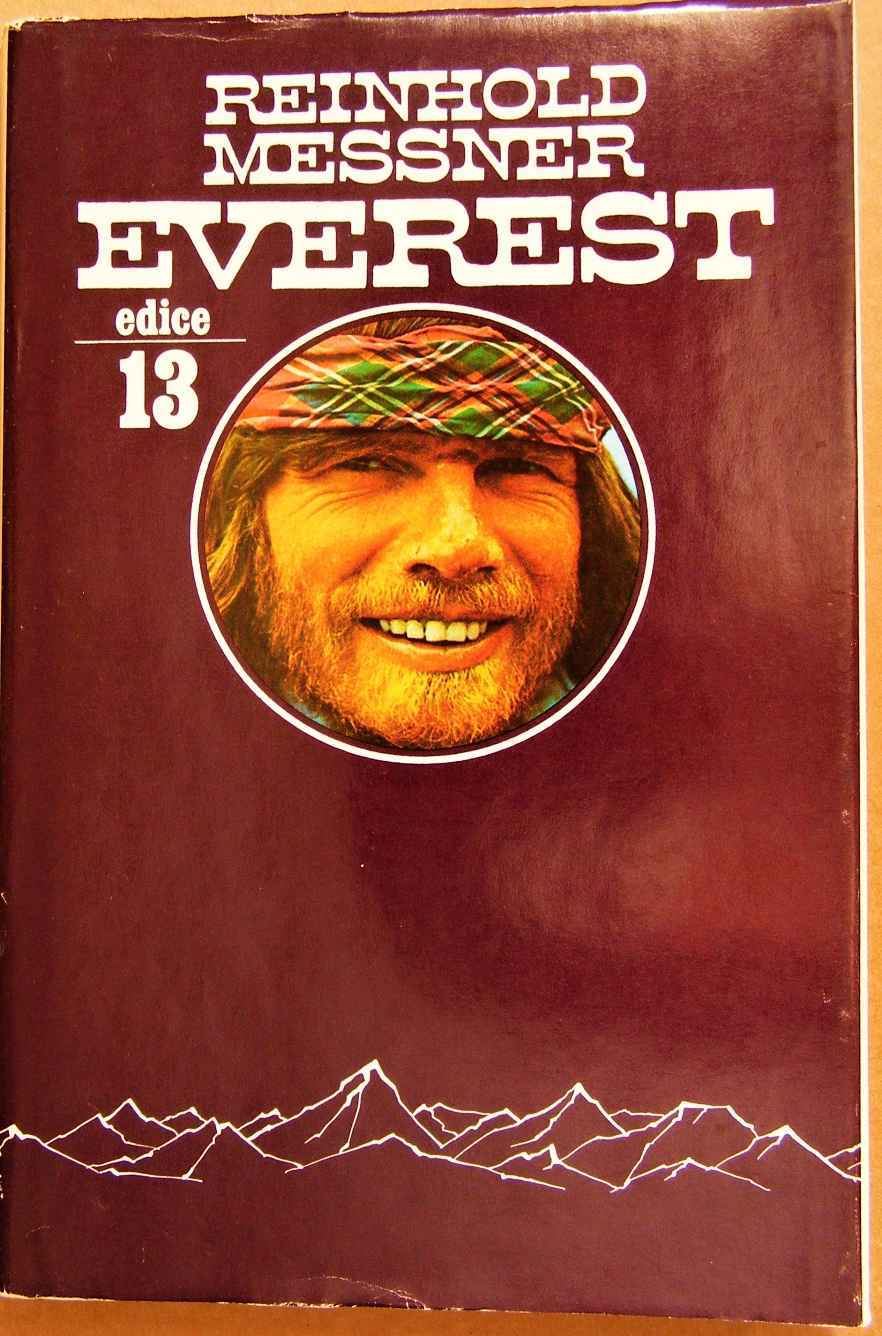 Everest – Výprava po nejzazší mez - Reinhold Messner