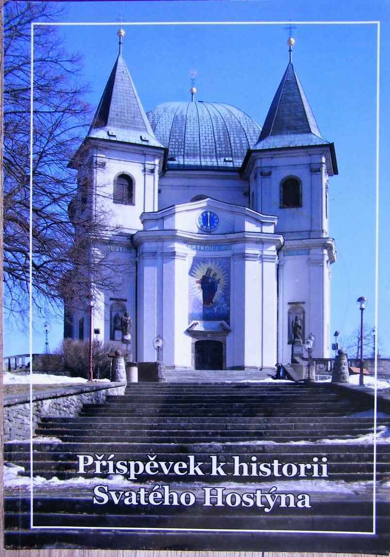 Příspěvek k historii Svatého Hostýna