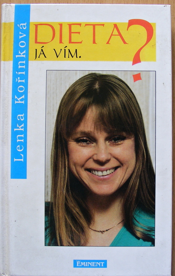Dieta? Já vím. - Lenka Kořínková #2