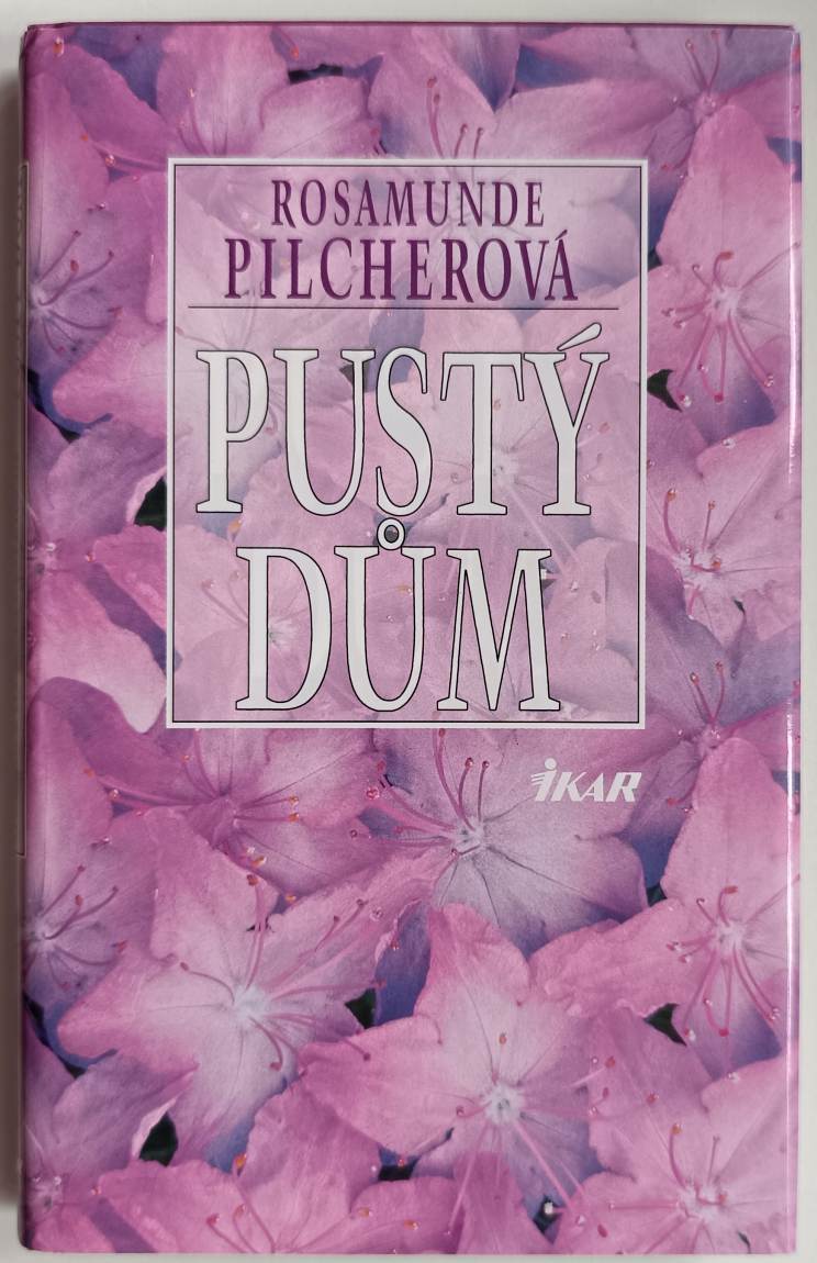 Pustý dům vydání - Rosamunde Pilcher
