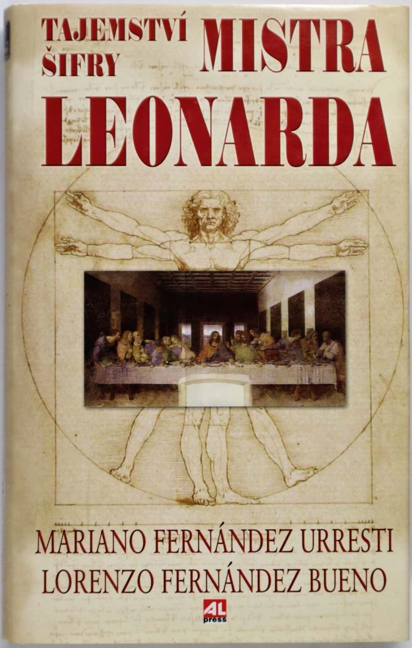 Tajemství šifry mistra Leonarda - Lorenzo Fernandez Bueno , Mariano Fernández Urresti