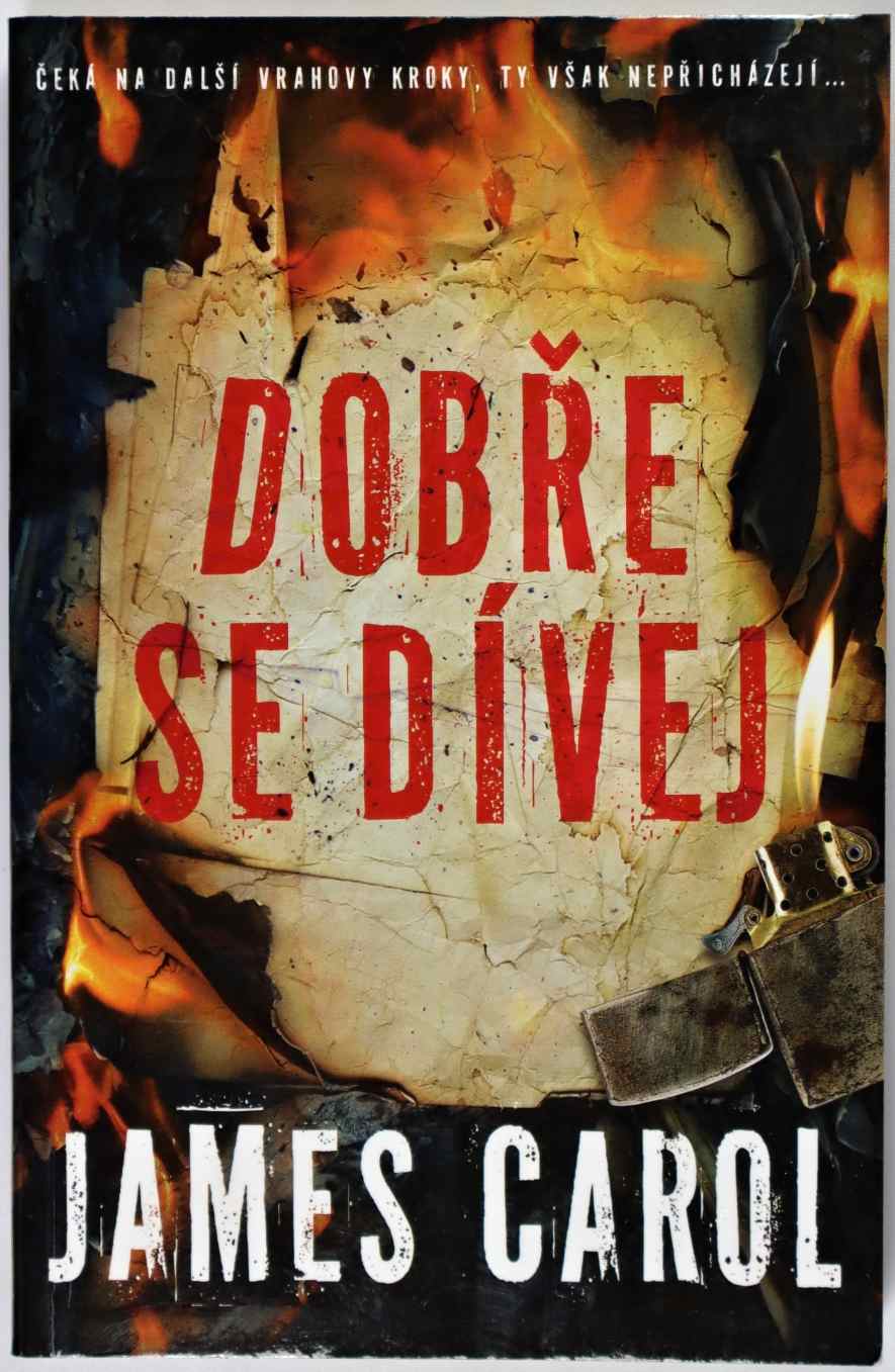 Dobře se dívej - James Carol