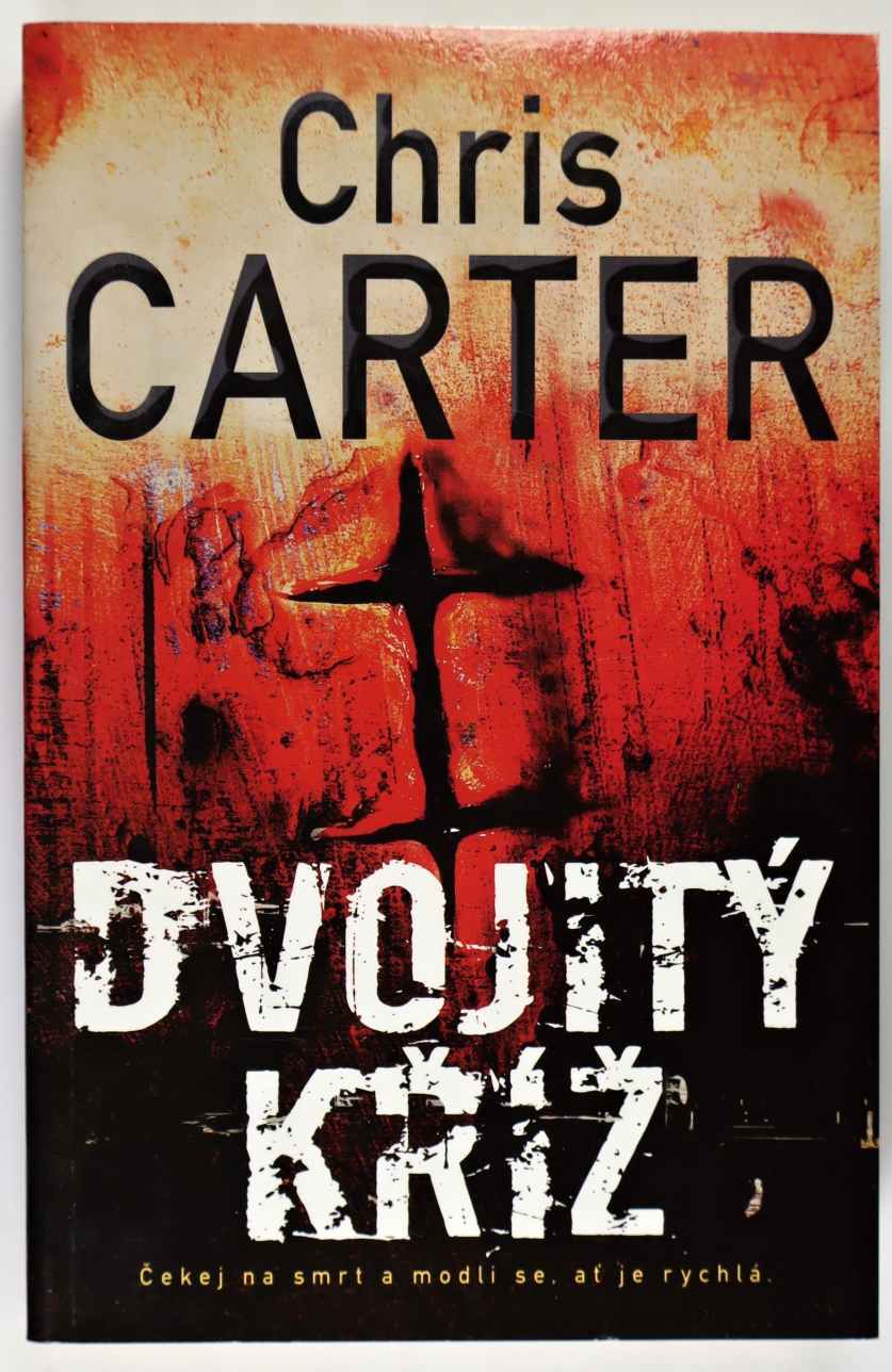 Dvojitý kříž - Chris Carter