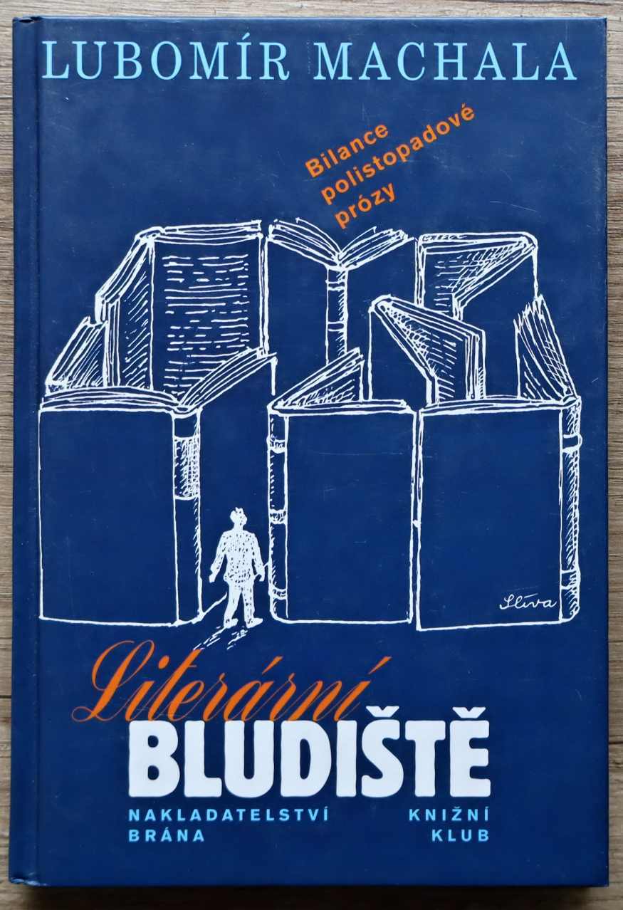 Literární bludiště - Lubomír Machala