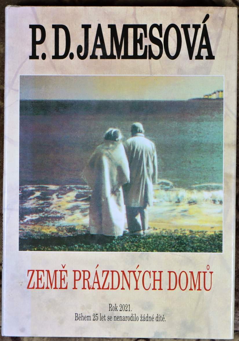 Země prázdných domů - P. D. James (p)