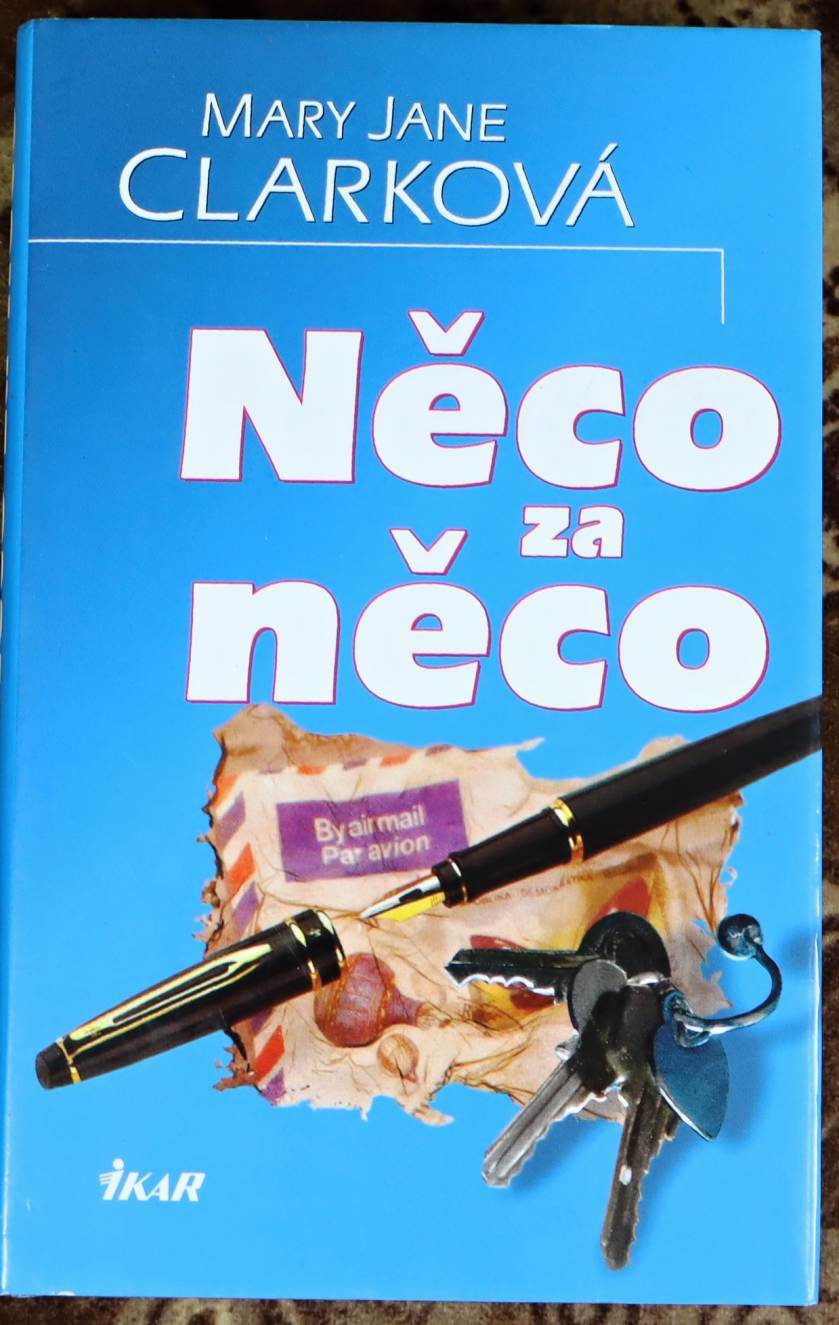 Něco za něco - Mary Jane Clark