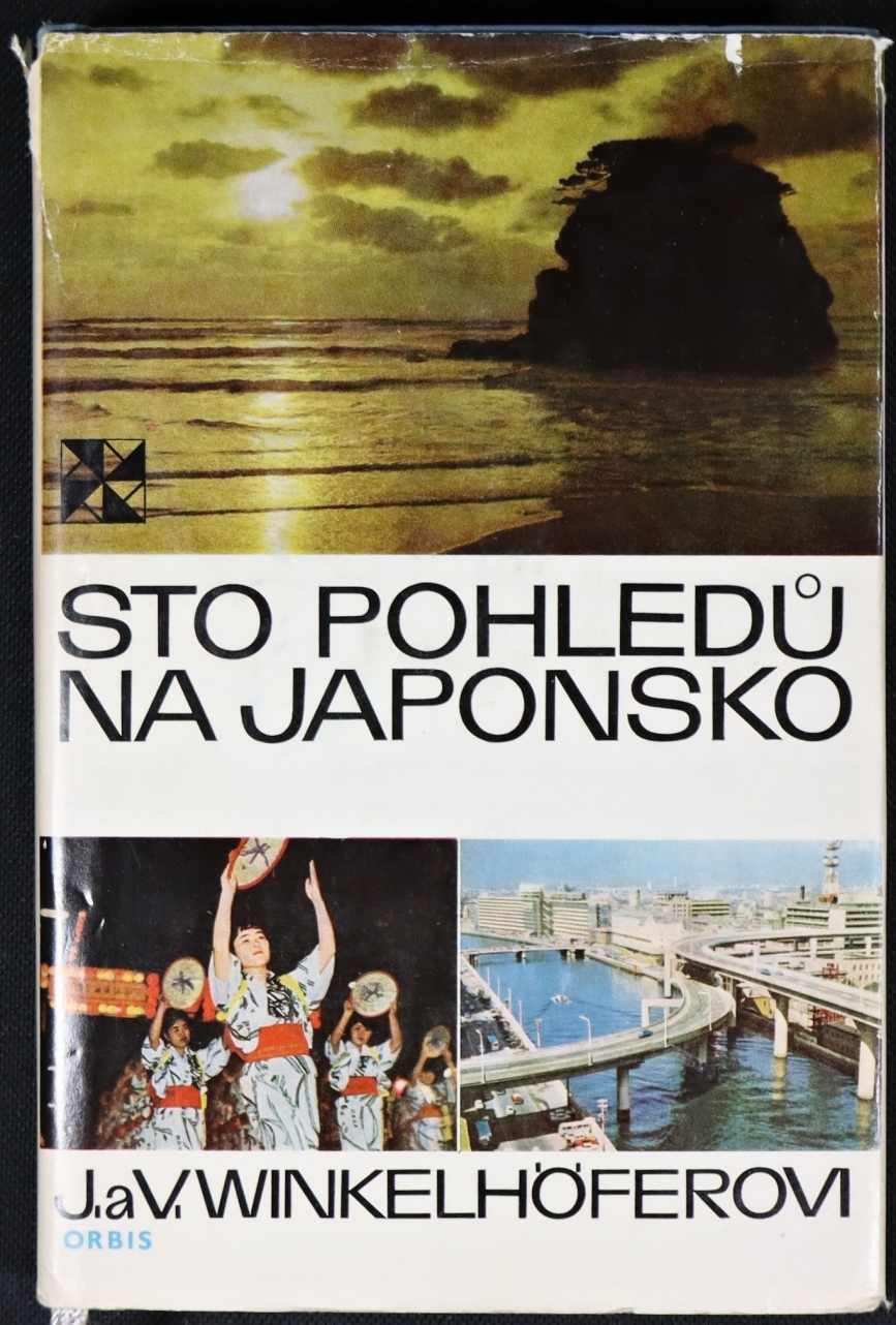 Sto pohledů na Japonsko - Vlasta Winkelhöferová, Jan Winkelhöfer