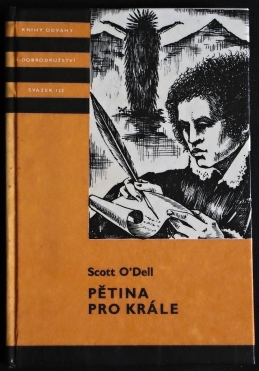 Pětina pro krále - Scott O’Dell