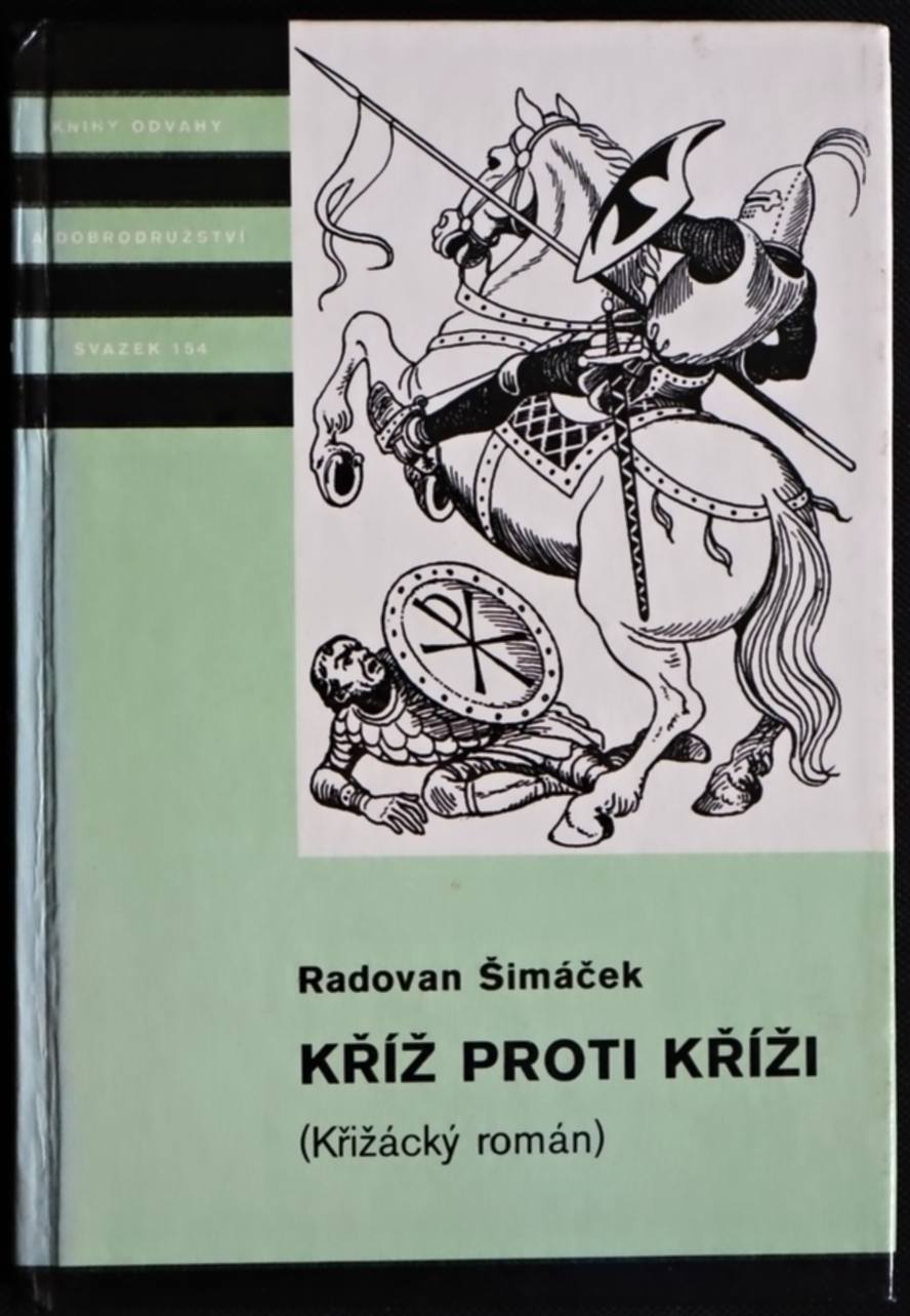 Kříž proti kříži - Radovan Šimáček