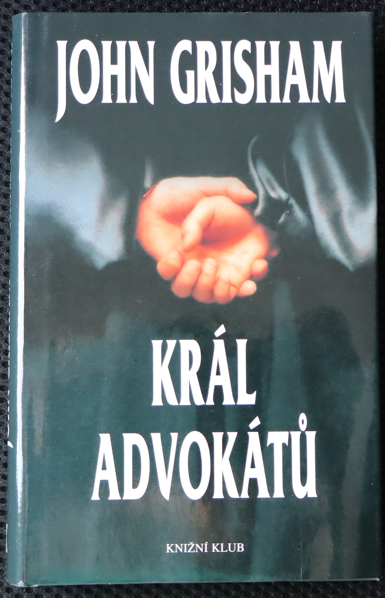Král advokátů- John Grisham
