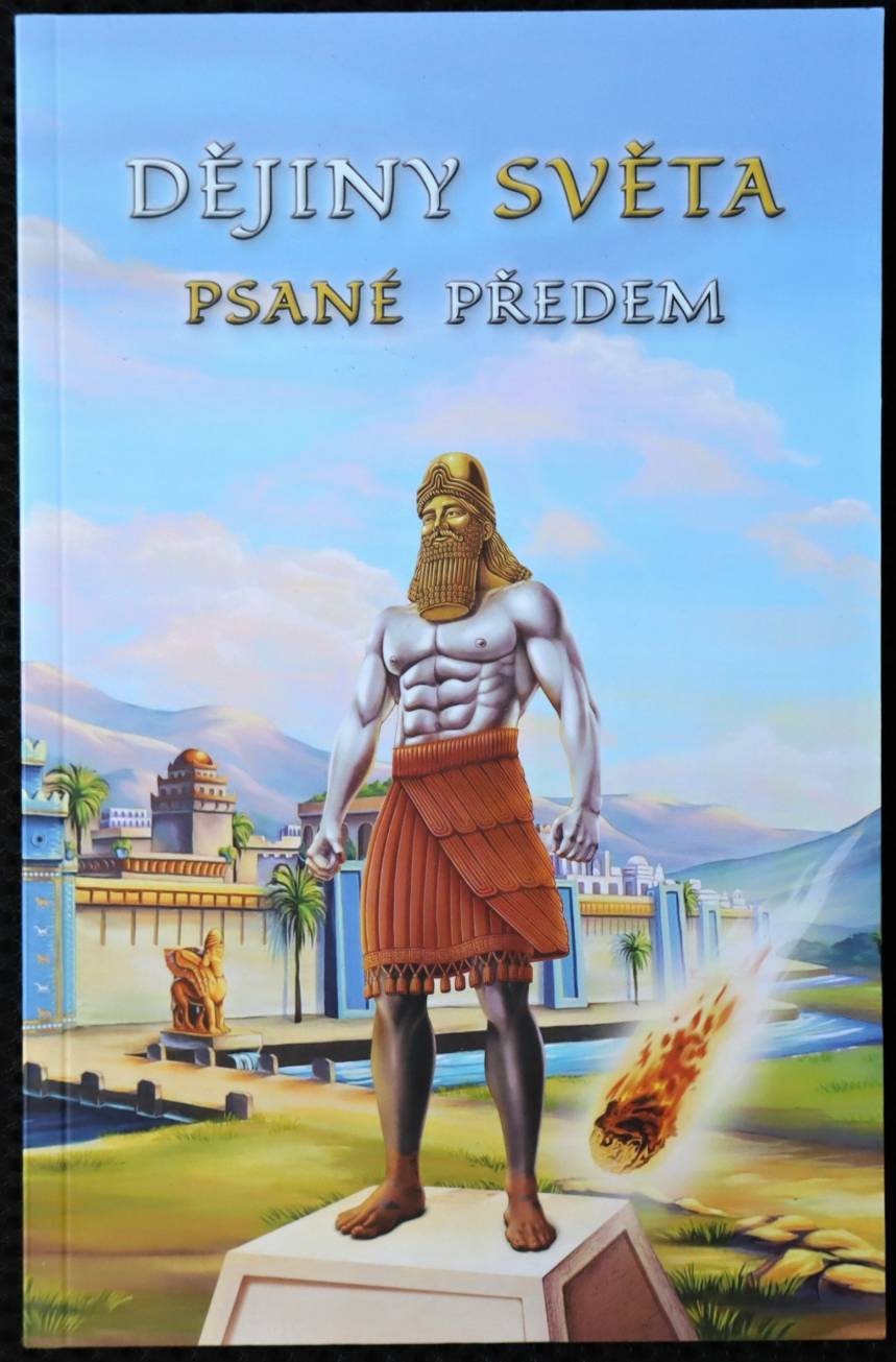 Dějiny světa psané předem - Alena Dvořáková