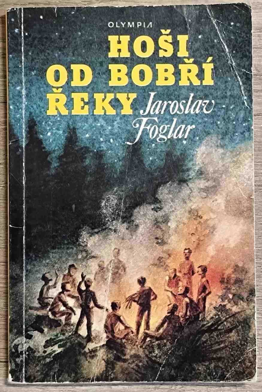 Hoši od Bobří řeky - Jaroslav Foglar #1