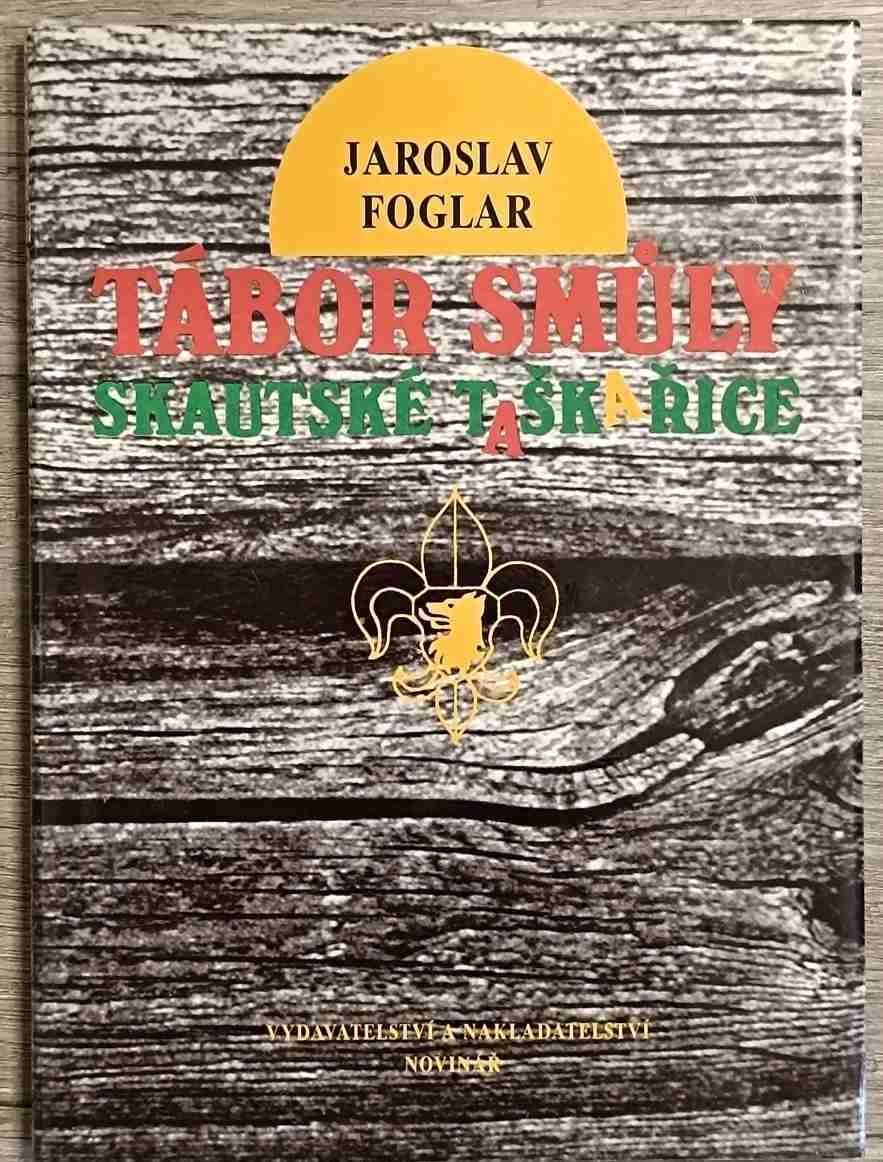 Tábor smůly - Jaroslav Foglar
