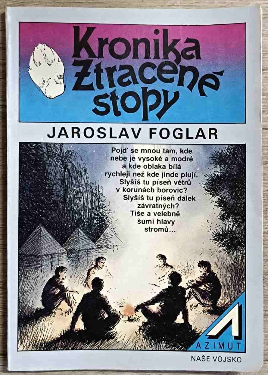 Kronika Ztracené stopy - Jaroslav Foglar