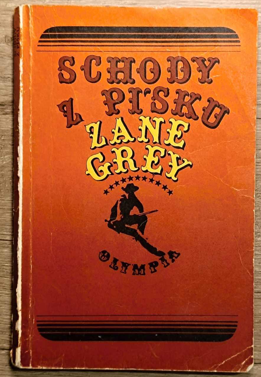Schody z písku - Zane Grey #1