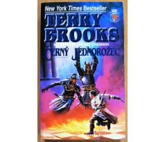 Černý jednorožec - Terry Brooks