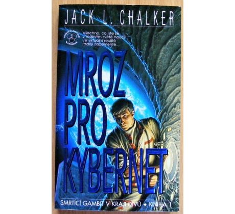 Mrož pro kybernet - Jack Laurence Chalker