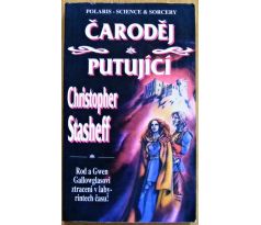 Čaroděj putující - Christopher Stasheff
