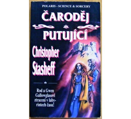 Čaroděj putující - Christopher Stasheff