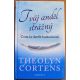 Tvůj anděl strážný: Cesta ke skvělé budoucnosti - Theolyn Cortens
