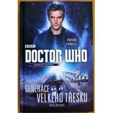 Generace velkého třesku - Gary Russell