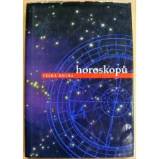 Velká kniha horoskopů - Veronika Šmejdová