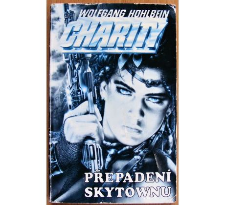 Přepadení Skytownu - Wolfgang Hohlbein