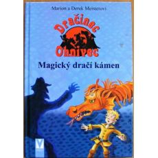 Magický dračí kámen - Marion Meister & Derek Meister