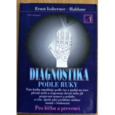 Diagnostika podle ruky - Pro léčbu a prevenci - Ernst Issberner-Haldane