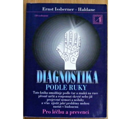 Diagnostika podle ruky - Pro léčbu a prevenci - Ernst Issberner-Haldane