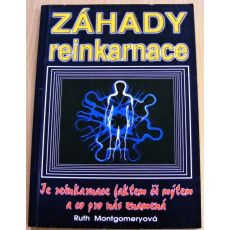 Záhady reinkarnace - Ruth Montgomery